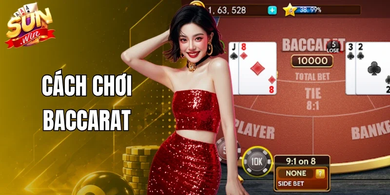 Cách Chơi Baccarat
