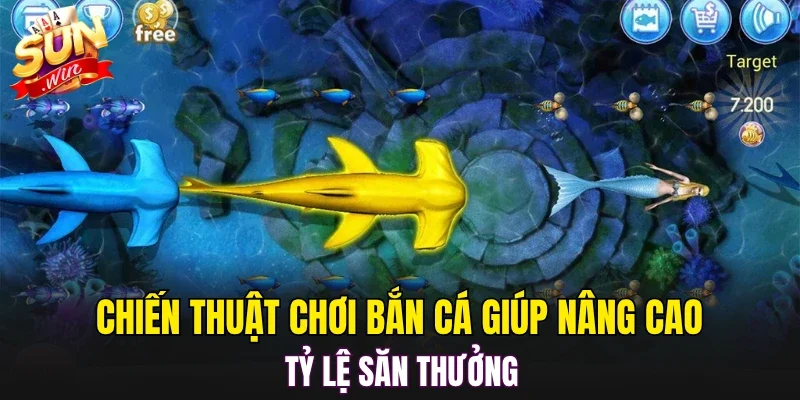 Chiến thuật chơi bắn cá giúp nâng cao tỷ lệ săn thưởng