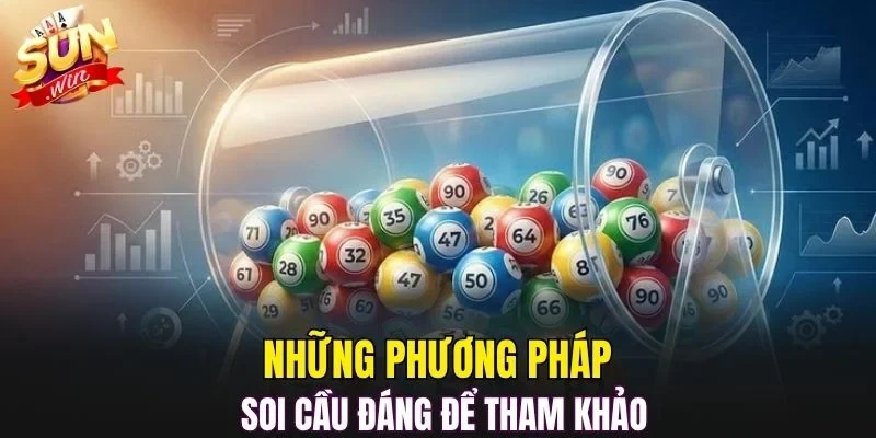 Những phương pháp soi cầu đáng để tham khảo