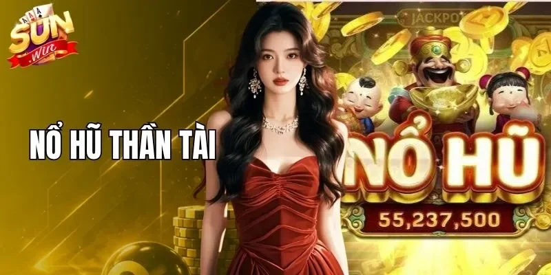 Nổ Hũ Thần Tài