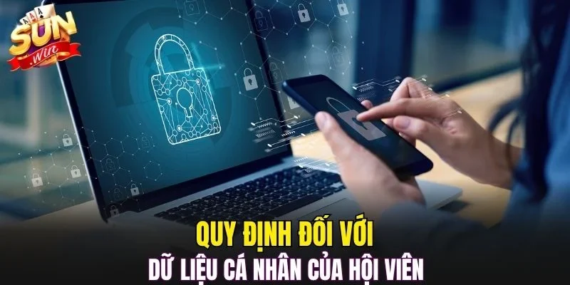 Quy định đối với dữ liệu cá nhân của hội viên