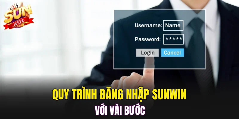 Quy trình đăng nhập SUNWIN với vài bước