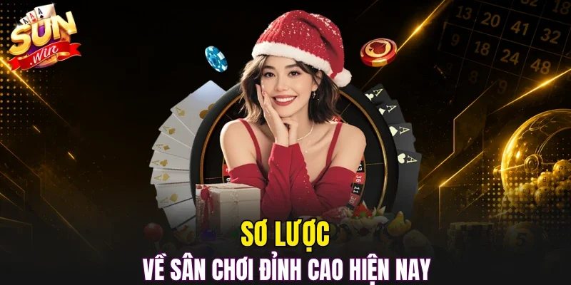 Sơ lược về sân chơi đỉnh cao hiện nay