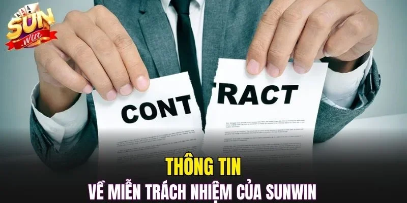 Thông tin về miễn trách nhiệm của SUNWIN