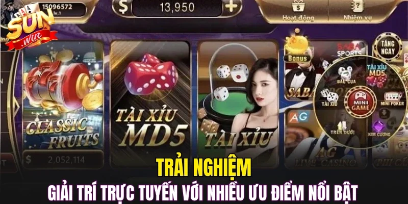 Trải nghiệm giải trí trực tuyến với nhiều ưu điểm nổi bật 